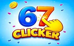 67 Clicker Idle Game Online Arcade Game
